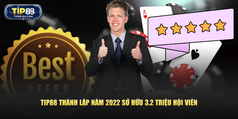 TIP88 thành lập năm 2018 với cộng đồng hội viên đông đảo