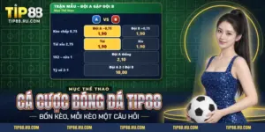 Trận đấu trong cá cược bóng đá TIP88 với kèo chấp, tài xỉu và 1X2 của cùng một trận