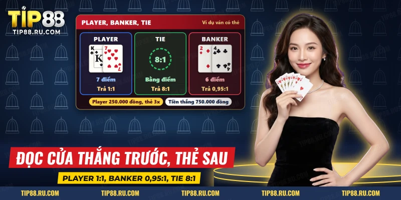 Ví dụ cửa Player, Banker và Tie trên bàn baccarat có thẻ hệ số
