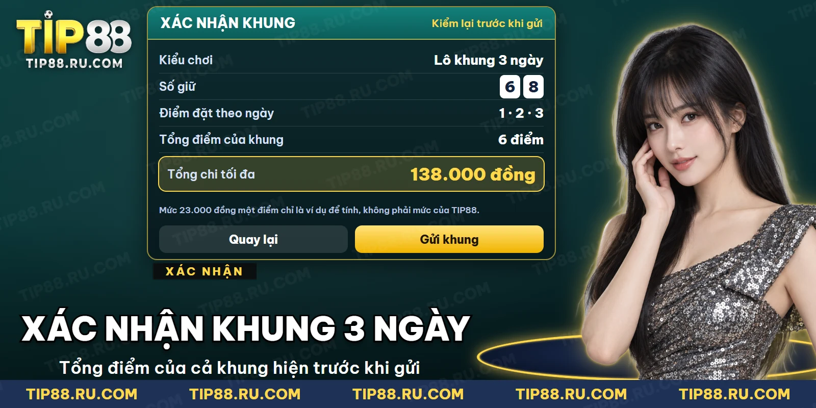 Màn hình xác nhận khung ba ngày và tổng điểm đặt