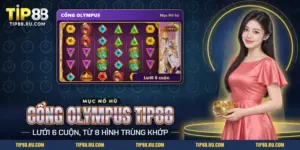Nổ hũ Cổng Olympus TIP88 với lưới sáu cuộn và biểu tượng chủ đề thần thoại Hy Lạp